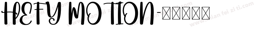 HEFY MOTION字体转换